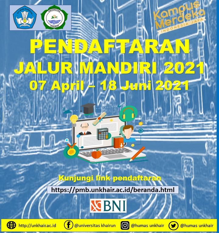 Unkhair Buka Pendaftaran Seleksi Jalur Mandiri Tahun 2021
