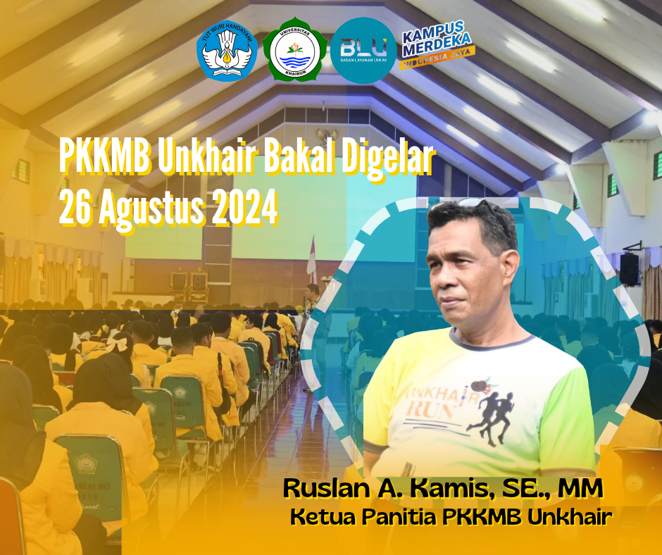 PKKMB Unkhair Bakal Digelar Akhir Agustus 2024