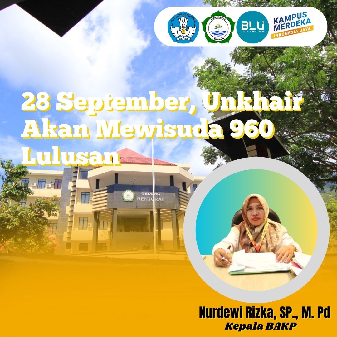 Wisuda Unkhair Bakal Digelar 28 September 2024