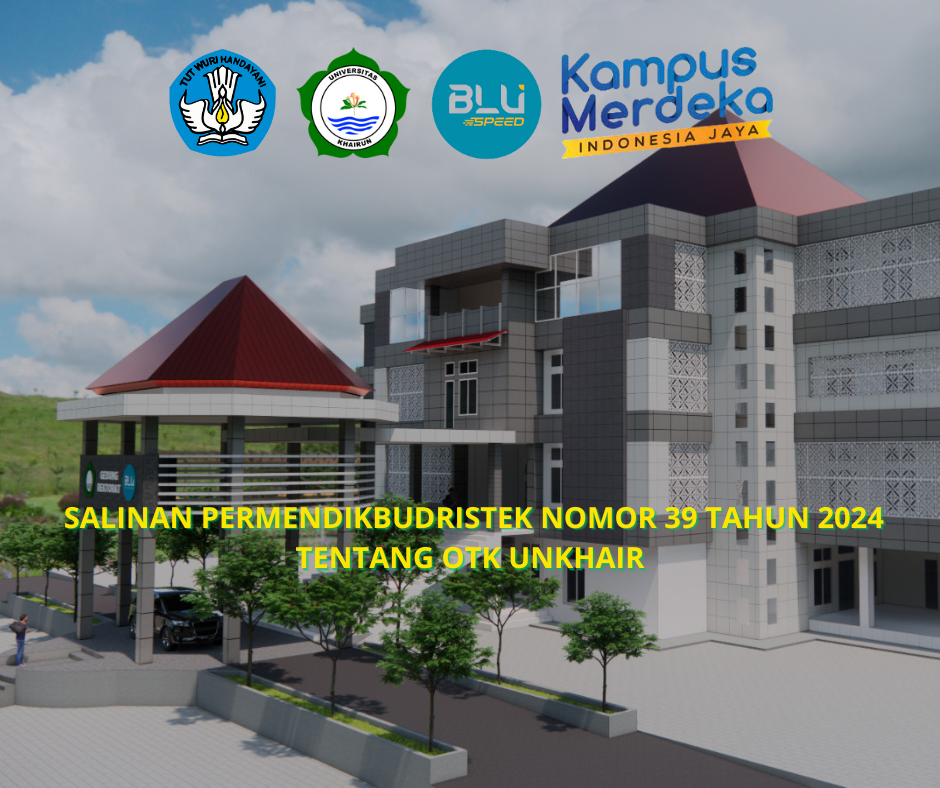 SALINAN PERMENDIKBUDRISTEK NOMOR 39 TAHUN 2024 TENTANG OTK UNKHAIR