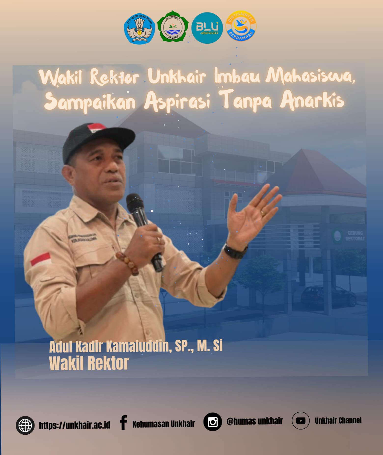 Wakil Rektor Unkhair Imbau Mahasiswa, Sampaikan Aspirasi Tanpa Anarkis