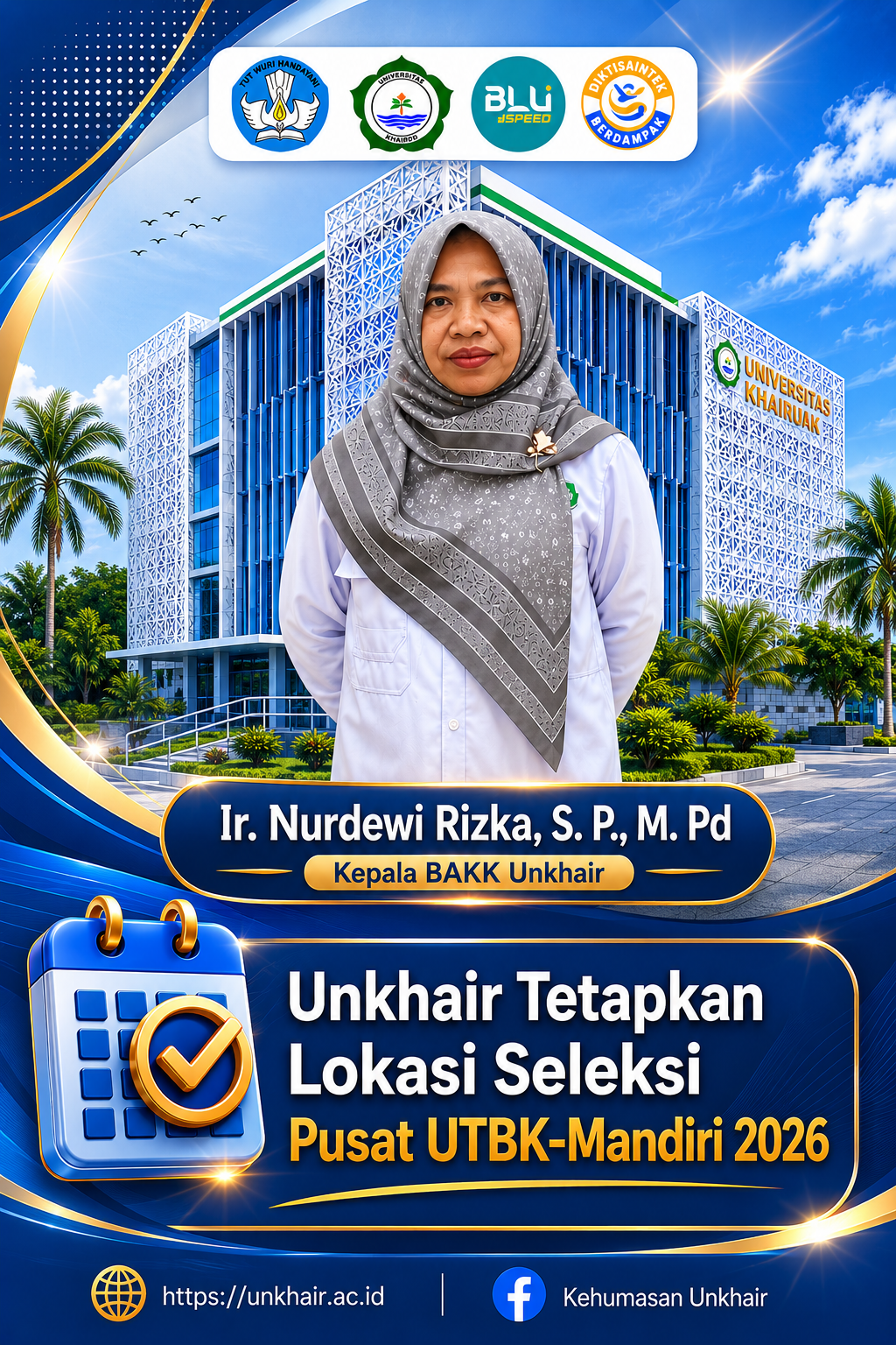 Unkhair Siapkan Ruang Seleksi UTBK-Mandiri 2026, Ini Rinciannya